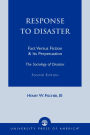 Response to Disaster: Fact Versus Fiction & Its Perpetuation -The Sociology of Disaster- / Edition 2