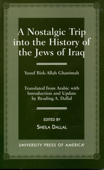 A Nostalgic Trip into the History of the Jews of Iraq