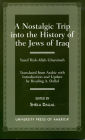 A Nostalgic Trip into the History of the Jews of Iraq