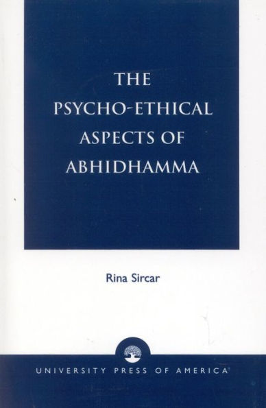 The Psycho-Ethical Aspects of Abhidhamma