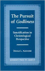 The Pursuit of Godliness: Sanctification in Christological Perpective