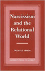 Narcissism and the Relational World