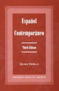 Title: Espanol Contemporaneo / Edition 3, Author: George DeMello