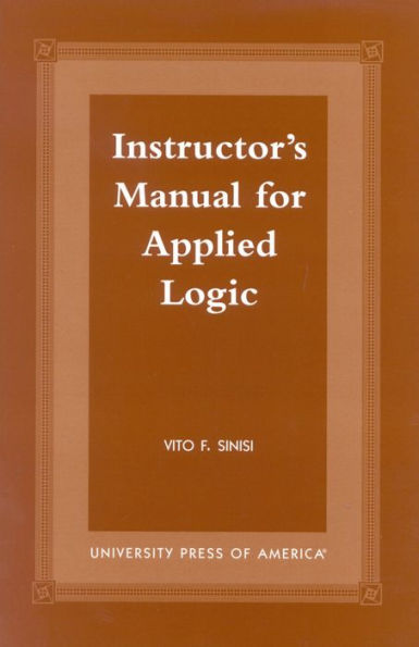 Instructor's Manual for Applied Logic