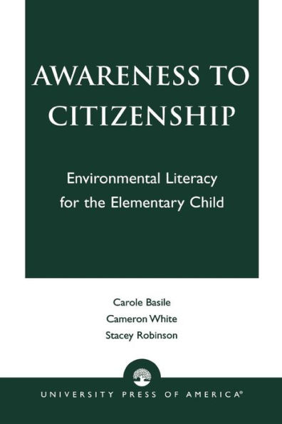 Awareness to Citizenship: Environmental Literacy for the Elementary Child