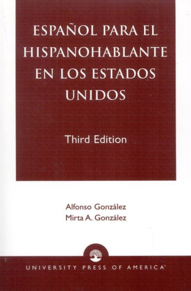 Espanol Para el Hispanohablante en los Estados Unidos / Edition 3