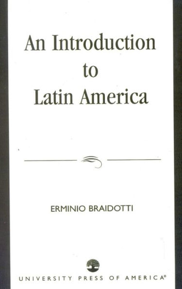 An Introduction to Latin America / Edition 1