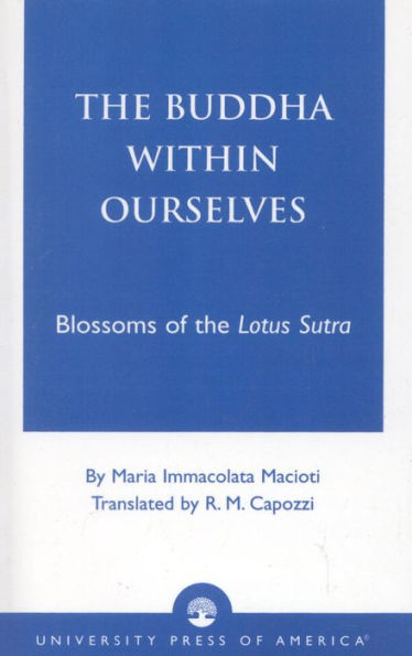 The Buddha Within Ourselves: Blossoms of the Lotus Sutra