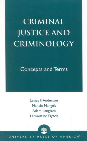 Criminal Justice and Criminology: Concepts and Terms