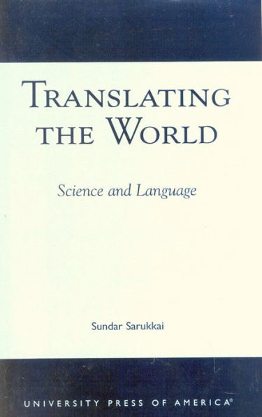 Translating the World: Science and Language