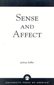 Title: Sense and Affect, Author: Joshua Soffer