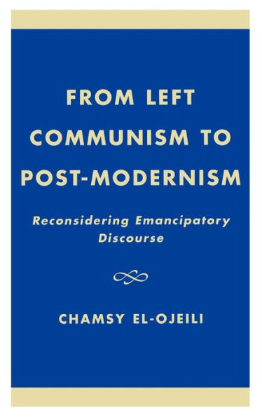 From Left Communism To Post-Modernism