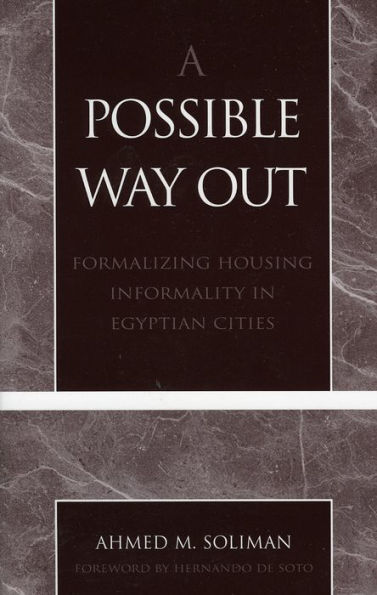 A Possible Way Out: Formalizing Housing Informality in Egyptian Cities