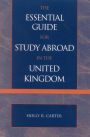 The Essential Guide for Study Abroad in the United Kingdom