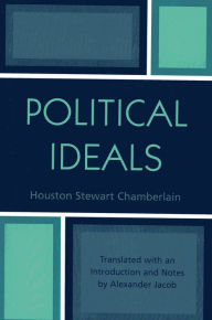 Title: Political Ideals, Author: Houston Stewart Chamberlain