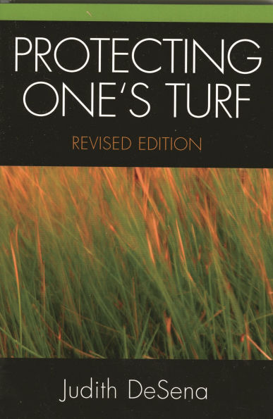 Protecting One's Turf