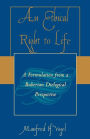 An Ethical Right to Life: A Formulation from a Buberian Dialogical Perspective