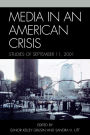 Media in an American Crisis: Studies of September 11, 2001