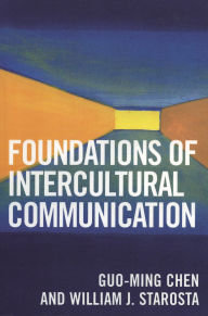 Title: Foundations of Intercultural Communication, Author: Guo-Ming Chen