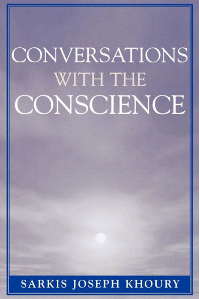 Conversations with the Conscience / Edition 1