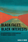 Black Faces, Black Interests: The Representation of African Americans in Congress
