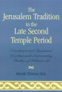 The Jerusalem Tradition in the Late Second Temple Period: Diachronic and Synchronic Developments Surrounding Psalms of Soloman 11