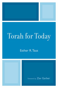 Title: Torah For Today, Author: Ester R. Taus