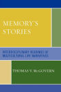 Memory's Stories: Interdisciplinary Readings of Multicultural Life Narratives