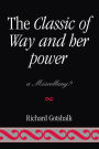 The Classic of Way and her Power: a Miscellany?