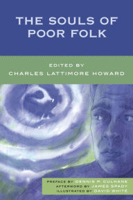 Title: The Souls of Poor Folk, Author: Charles Lattimore Howard