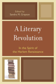 Title: A Literary Revolution / Edition 1, Author: Sandra M. Grayson