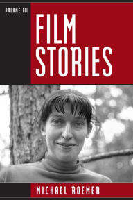 Title: Film Stories, Author: Michael Roemer