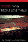 Alternative view 2 of Sports: Why People Love Them!