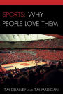 Sports: Why People Love Them!