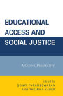 Educational Access and Social Justice: A Global Perspective