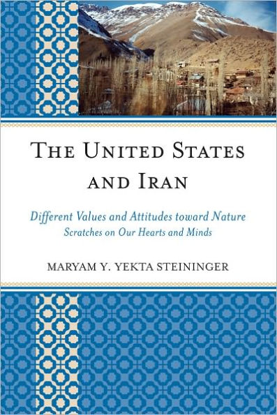 United States and Iran: Different Values and Attitudes Toward Nature