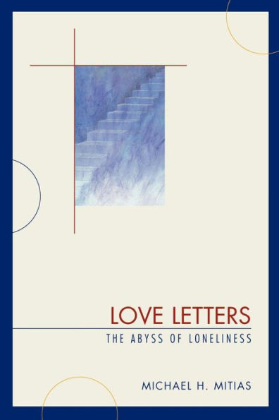 Love Letters: The Abyss of Loneliness