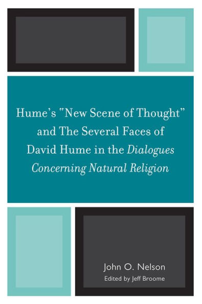 Hume's 'New Scene of Thought' and The Several Faces of David Hume in the Dialogues Concerning Natural Religion