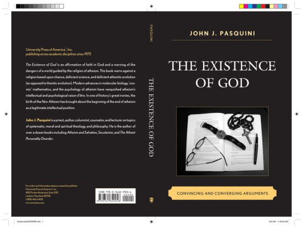 The Existence of God: Convincing and Converging Arguments