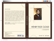 Title: Henry Roe Cloud: A Biography, Author: David W. Messer