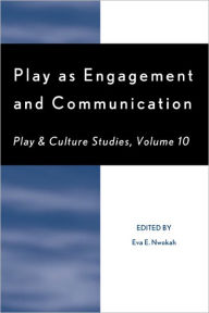 Title: Play as Engagement and Communication, Author: Eva E. Nwokah