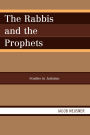 The Rabbis and the Prophets