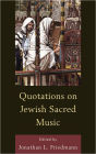 Quotations on Jewish Sacred Music