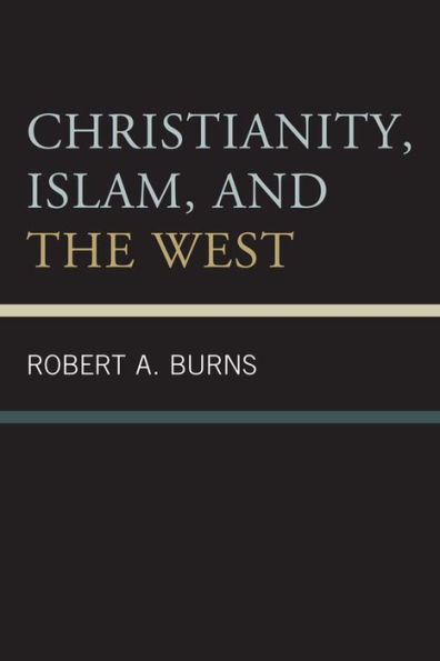 Christianity, Islam, and the West