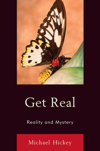 Get Real: Reality and Mystery
