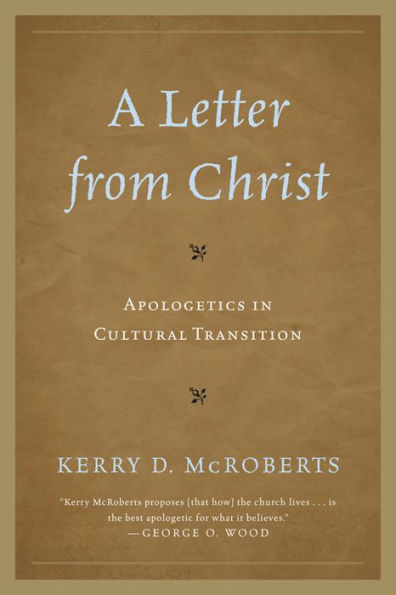 A Letter from Christ: Apologetics Cultural Transition