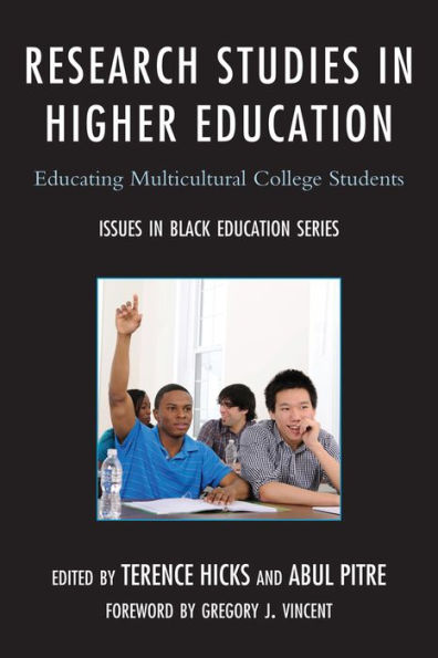 Research Studies Higher Education: Educating Multicultural College Students