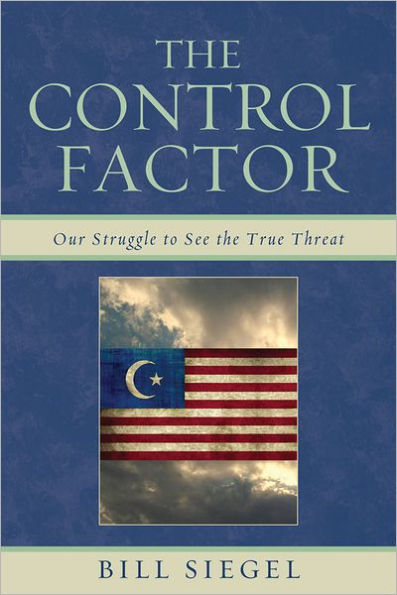 The Control Factor: Our Struggle to See the True Threat