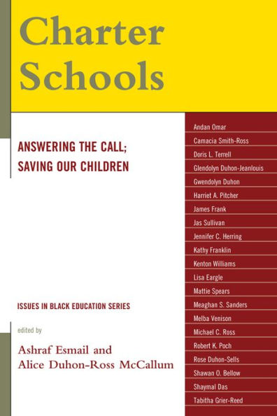 Charter Schools: Answering the Call; Saving Our Children