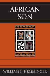 Title: African Son, Author: William J. Hemminger